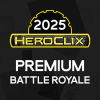 Saturday - Premium HeroClix Battle Royale